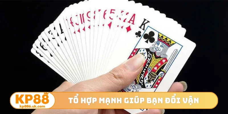 Tổ hợp mạnh giúp bạn đổi vận